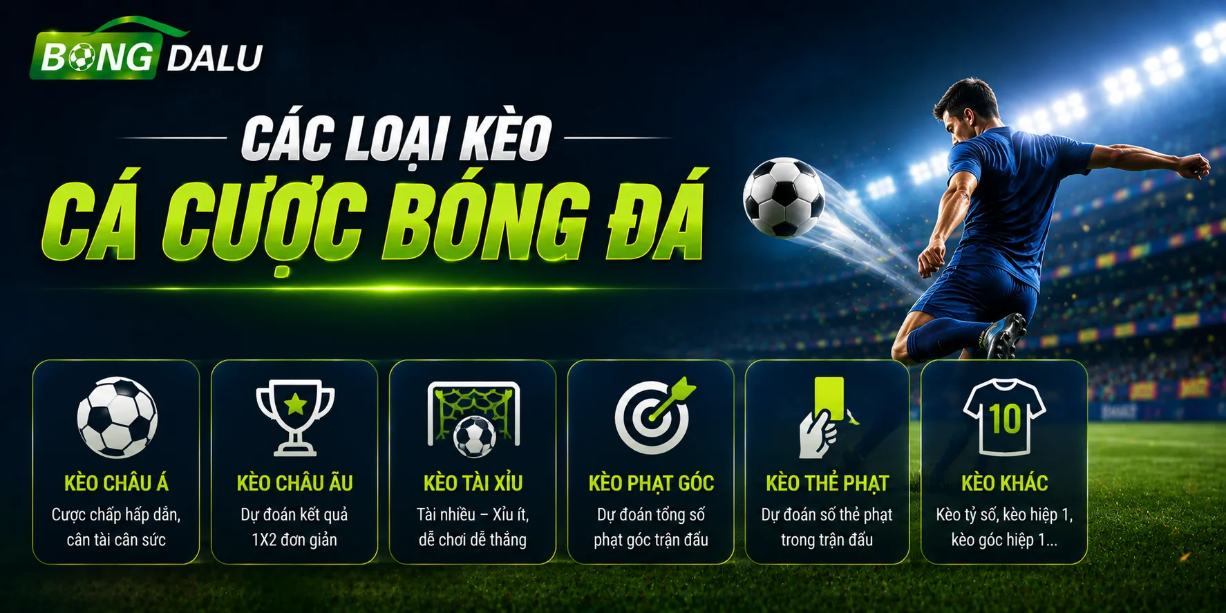 Các loại kèo cá cược bóng đá phổ biến